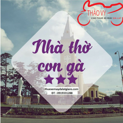 NHÀ THỜ CON GÀ